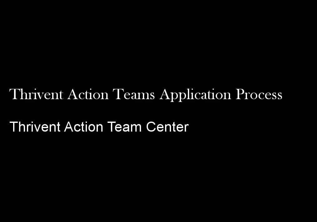 Thrivent action team application process