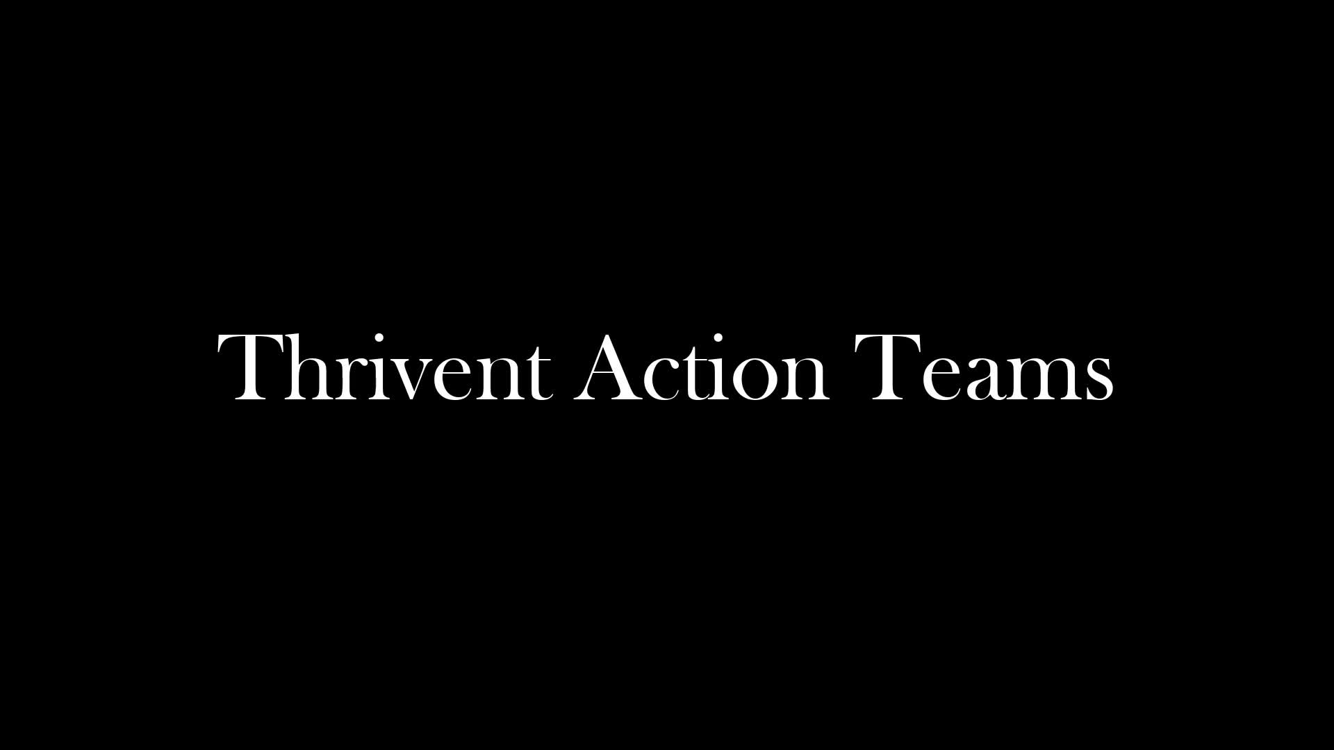 About thrivent action teams